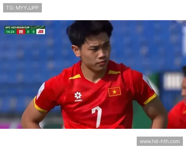 越南U232-0击败约旦U23，阮庭北点射破门